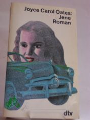 Jene : Roman / Joyce Carol Oates