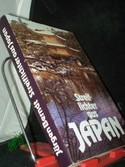 Streiflichter aus Japan / J�rgen Berndt