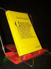 Das Nibelungenlied / �bers., eingel. u. erl�utert von Felix Genzmer