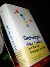 Ordnungen der Liebe. Ein Kurs- Buch