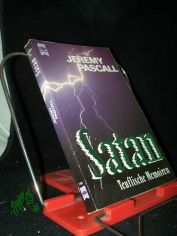 Satan : teuflische Memoiren / Jeremy Pascall. [Aus dem Engl. �bers. von Walter Ahlers]