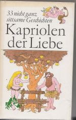 Kapriolen der Liebe : 33 nicht ganz sittsame Geschichten / Boccaccio ...