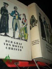 Der Graf von Monte Christo / Alexandre Dumas