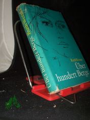 �ber hundert Berge : Roman / Ruth Werner