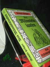 Das M�nnleinlaufen : [eine Schelmengeschichte] / Renate Kr�ger