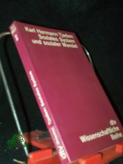 Soziales System und sozialer Wandel : Untersuchungen z. Geschichte u. Bedeutung zweier Begriffe; mit e. Nachw. �ber gesellschaftswiss. Entwicklungstheorie / Karl Hermann Tjaden