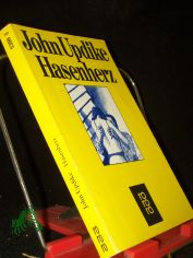 Hasenherz : Roman / John Updike. Aus d. Amerikan. von Maria Carlsson