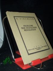 Probleme der deutschen Revolution / G. Sinowjew