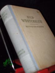 Bildw�rterbuch : Deutsch u. russisch / Bearb. d. russ. Fassung: Edmund Daum [u.a.]