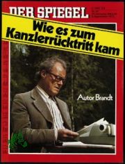 37/1974 Wie es zum Kanzlerr�cktritt kam