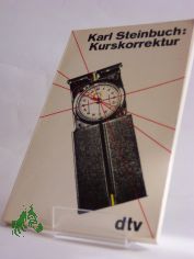 Kurskorrektur / Karl Steinbuch