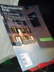 10/2008 B10, Die gute Stadt