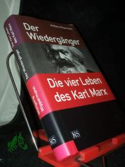 Der Wiederg�nger : die vier Leben des Karl Marx / Wolfgang Wippermann