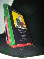Wie brate ich eine Maus oder die Lebenskerben des kleinen Raoul Habenicht ; Erz�hlung / Helmut Sakowski. Mit Ill. von Manfred Bofinger