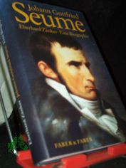 Johann Gottfried Seume : eine Biographie / Eberhard Z�nker