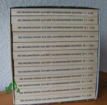 Die Erz�hlungen aus den Tausendundein N�chten / zum 1. Mal nach d. arab. Urtext d. Calcuttaer Ausg. aus d. Jahre 1839 �bertr. von Enno Littmann