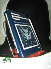 Die zweite Beschreibung meiner Freunde : DDR-Prosa d. 70er u. 80er Jahre / ausgew. u. mit e. Nachw. vers. von Hagen Bartusch u. Ute Scheffler