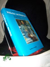 Erinnerungen aus dem Leben des alten Mannes : Tageb�cher und Reiseberichte / Wilhelm v. K�gelgen. Hrsg. von Hans Sch�ner und Anton Knittel