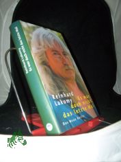 Es war doch nicht das letzte Mal : Erinnerungen / Reinhard Lakomy