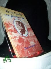 Keine Furcht vor frischer Tat : aus Kindheit u. Jugend von Friedrich Engels / Hans Krumbholz
