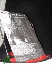 Die Rannische Stra�e, Hallesche Bl�tter- Sonderheft Dezember 2007
