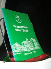Torgymnasium Halle/Saale Jahrbuch 1992-1994