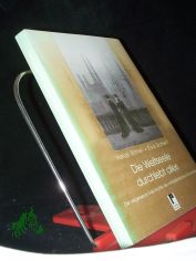 Die Weltseele durchlebt alles : die vergessene Geschichte der mitteldeutschen Romantik / Heidi Ritter ; Eva Scherf