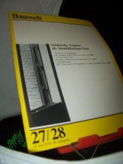 27/28 1978 St�dtische Zentren als Identifikations-Orte