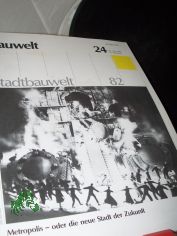 24/1984 Metropolis oder die neue Stadt der Zukunft