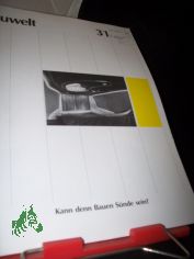 31/1987 kann denn Bauen S�nde sein