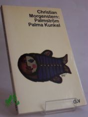 Palmstr�m, Palma Kunkel