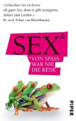 Sex - von Spa� war nie die Rede : Geschichten / hrsg. von Volker Surmann
