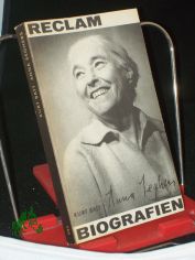 Anna Seghers : Versuch �ber Entwicklung u. Werke / Kurt Batt