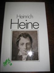 Heinrich Heine : [Bildbiogr.] / Christoph Trilse