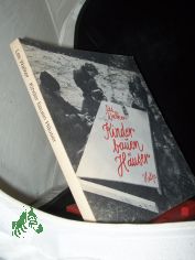 Kinder bauen H�user / Text, Photos u. Zeichn. von Les Walker. [�bers. ins Dt.: Brigitte Weitbrecht]