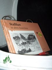 Sta�furt in alten Ansichten  Teil: [Bd. 1]