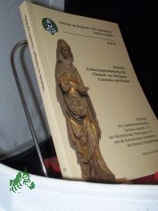 Deutsche Erinnerungslandschaften  Teil: 3., Elisabeth von Th�ringen - Geschichte und Mythos / [Red.: Annette Schneider ; Justus H. Ulbricht]
