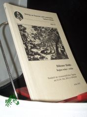 D�bener Heide: Region woher - wohin : Protokoll der wissenschaftlichen Tagung am 03./04. Mai 2002 in S�llichau / [Landesheimatbund Sachsen-Anhalt e.V. ... Red.: Annette Schneider]