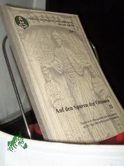 Auf den Spuren der Ottonen  Teil: 2., Protokoll des wissenschaftlichen Kolloquiums am 26. Mai 2000 in Wetzendorf/Memleben / [Red.: Gerlinde Schlenker ; Roswitha Jendryschik]