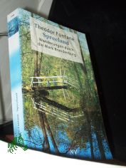 Spreeland : Beeskow-Storkow und Barnim-Teltow / Theodor Fontane. Hrsg. von Gotthard Erler und Rudolf Mingau