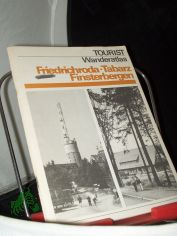 Friedrichroda, Tabarz, Finsterbergen / Herbert K�hrt ; Hans Bleckert