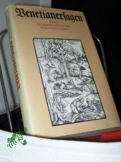 Venetianersagen von geheimnisvollen Schatzsuchern / ges. u. neu erz�hlt von Rudolf Schramm. Mit e. Einf. von Helmut Wilsdorf