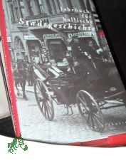 Jahrbuch f�r hallische Stadtgeschichte. Herausgegeben im Auftrag... / Jahrbuch f�r hallische Stadtgeschichte 2007. Herausgegeben im Auftrag des Vereins f�r hallische Stadtgeschichte e. V.