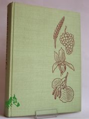 Pflanzenkunde f�r Landwirte, G�rtner und Forstwirte / Bearb. von Wilfried Kramer u.a.