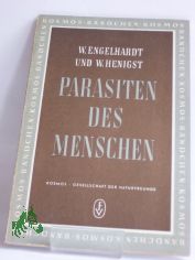 Parasiten des Menschen / W. Engelhardt ; W. Henigst. Zeichn.: Irmgard Engelhardt