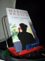 Lieber woanders : Roman / Marion Brasch