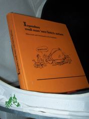 Irgendwo muss man 'nen Strich ziehen : Wirtschaft u. Arbeitswelt in d. Karikatur / ausgew. von Arno Koch u. Theo Hector. Vorw. von Roland M�ller