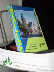 Halle an der Saale : ein F�hrer durch die Stadt und ihre Geschichte ; Text, Bilder, Citykarte / Peter Rohleder