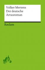 Der deutsche Artusroman / Volker Mertens