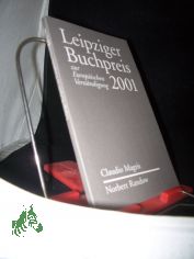 Leipziger Buchpreis zur Europ�ischen Verst�ndigung  Teil: 2001., Claudio Magris, Norbert Randow